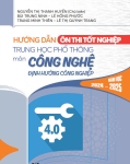 HƯỚNG DẪN ÔN THI TỐT NGHIỆP THPT MÔN CÔNG NGHỆ - ĐỊNH HƯỚNG CÔNG NGHIỆP (Năm học: 2024 - 2025)